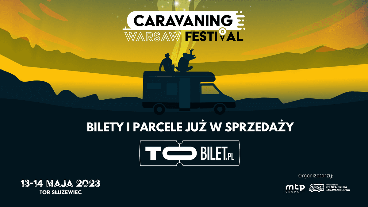 Ruszyła sprzedaż biletów i parcel zlotowych na Warsaw Caravaning Festival – zdjęcie 1