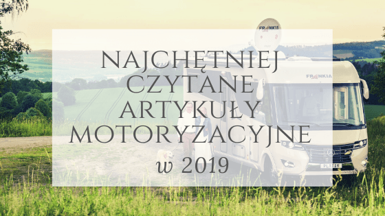 Najchętniej czytane artykuły motoryzacyjne w 2019 – zdjęcie 1