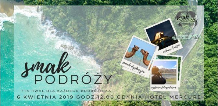 Smak Podróży - I Festiwal dla każdego Podróżnika – zdjęcie 1