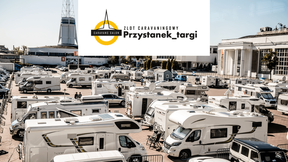 Przystanek_targi czyli zlot przy Caravans Salon Poland 2022 – rusza sprzedaż parceli – zdjęcie 1