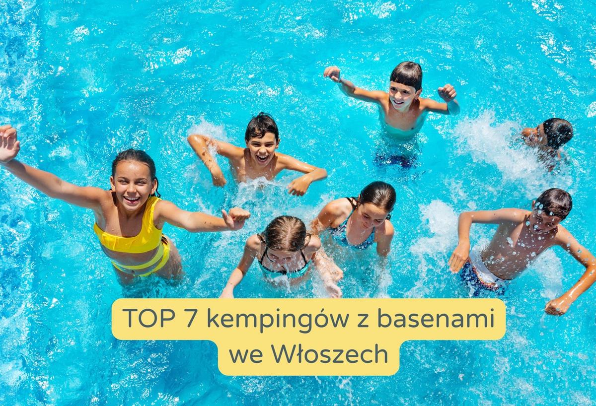 TOP 7 campsites with a swimming pool in Italy – ideal for holidays with children – image 1