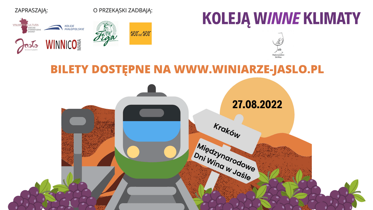 Pociąg Kraków - Międzynarodowe Dni Wina w Jaśle - Kraków "Koleją WInne klimaty"  – zdjęcie 1