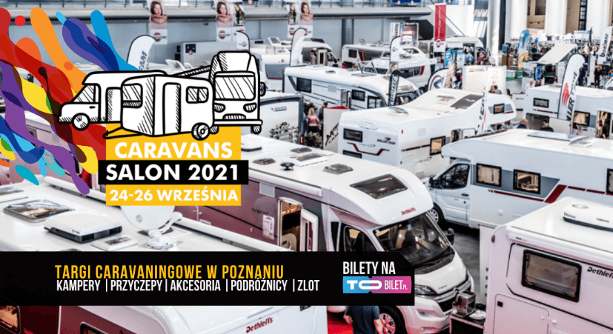 Targi Caravans Salon Poland 2021 w Poznaniu. Jeszcze więcej kamperów i atrakcji – zdjęcie 1