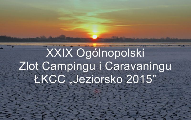 XXIX National Rally of Camping and Caravanning ŁKCC &quot;Jeziorsko 2015&quot; – main image